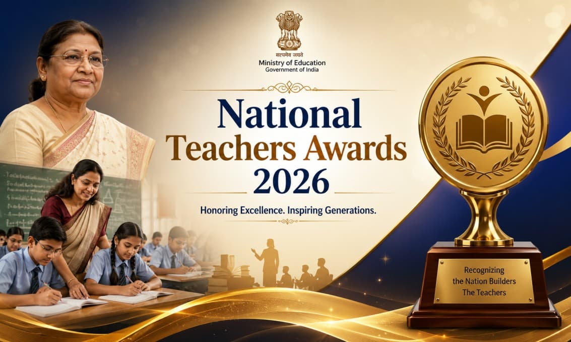 शिक्षा प्रबंधन में उत्कृष्ट प्रदर्शन: नेशनल टीचर्स अवॉर्ड 2026 में मध्य प्रदेश के दो शिक्षक चयनित